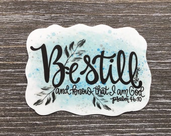 Be Still and Know That I AM God Sticker - Psalm 46:10 Scripture Gift