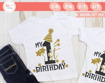 My First Birthday Svg | 1st Birthday Svg, First Birthday Svg, One Year Old Svg, Birthday Girl Svg, Birthday Boy Svg, Birthday Shirt Svg, DXF
