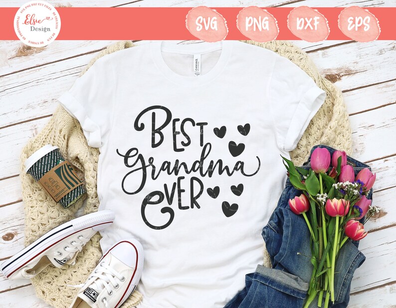 Download Best Grandma Ever Svg Happy Mothers Day Svg World Best | Etsy