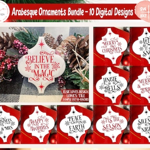 May include: A bundle of 10 digital designs for arabesque ornaments. The designs feature festive phrases like "Believe in the Magic," "Merry Christmas," and "Jingle Bells" in a decorative font. Each design is in a white arabesque shape with red or black accents, perfect for holiday crafts.