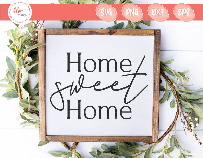 Free Free 190 Home Sweet Home Sign Svg SVG PNG EPS DXF File