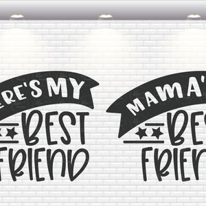 Download Mommy And Me Svg Mama's Best Friend Matching Shirts Svg | Etsy