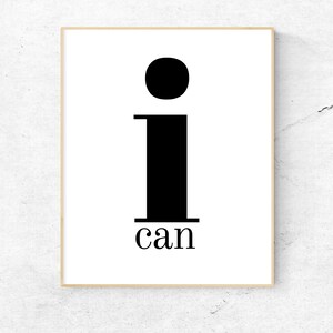 I CAN motivational poster, inspirational quotes printable, inspirational office print, downloadable quotes, downloadable art prints