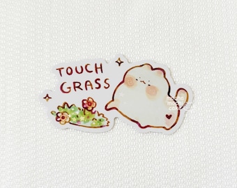 Touch Grass Vinyl Sticker/ Matte Holographic/ Kawaii/ Die Cut/ Vinyl Stickers/ Funny/ Art/Bujo