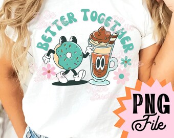 Better Together Valentines Retro Png design, Valentine's day designs png, New 2023 Valentine's Day Png, Retro Love Day Png