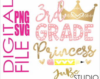 Back To School Svg, 3rd Grade Princess Svg, Back To School Png, 3rd Grade Png, 3rd Grade Svg, Hello 3rd Grade Svg, 3rd Grade Cutting File