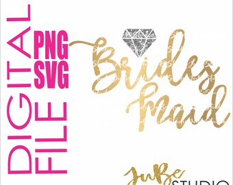 Bridesmaid Svg, Wedding Svg, Bridesmaid Png, Wedding Party Svg, Bridal Shower Svg, Svg Cut File, Svg Digital File, Png Print File, Png File