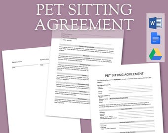 May include: A pet sitting agreement template with the words "Pet Sitting Agreement" in large, light purple letters. The image shows three different forms, with a Microsoft Word icon, a Google Docs icon, and a Google Drive icon.
