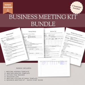 May include: A business meeting kit bundle featuring five document templates including a meeting agenda, meeting minutes, decision log, action item tracker, and meeting follow-up email. The documents are white with black text on a dark maroon background.