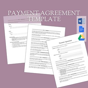 May include: A payment agreement template document with the title "Payment Agreement Template" in bold, black text. The document includes sections for Creditor, Debtor, Important Notes, Default Clause, and Payment Terms.