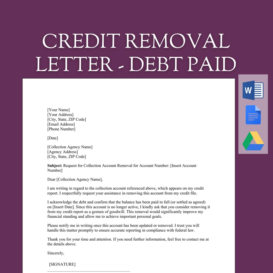 Collection Account Removal Letter Template Paid Debt Dispute Credit