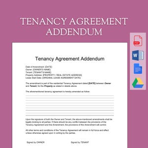 May include: A printable tenancy agreement addendum form with the title "Tenancy Agreement Addendum". The form includes fields for the date of amendment, owner's name, tenant's name, property address, lease start date, and space for amendments to the agreement.