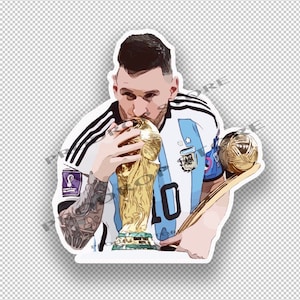 Argentina Lionel Messi 10 Trophy  World Cup Qatar 2022 Decal Sticker GOAT D10S
