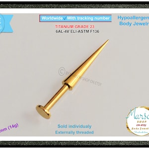 May include: Gold-colored titanium body jewelry, externally threaded. The jewelry is 1.6mm (14g) and is made of titanium grade 23, 6AL-4V ELI-ASTM F136. The image also includes the text "Hypoallergenic Body Jewelry".