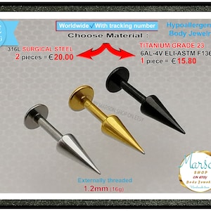 Labret spikes, 16g, Titanium or s/steel, good for Lips, cheek, medusa, monroe, snake bites, Body jewelry cartilage, tragus, helix