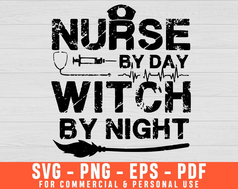 Download Nurse By Day Witch By Night Funny Halloween Svg Halloween ...