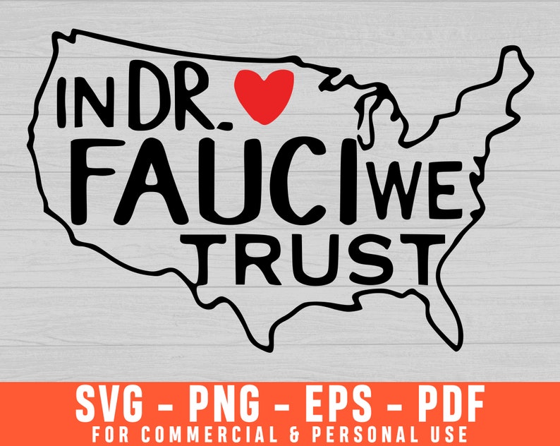 Download Clip Art Quarantined Svg Trump 2020 Svg Fauci The Godfather Funny Politic Svg Fauci Hope Svg Fauci Png In Dr Fauci We Trust Svg Fauci Team Art Collectibles