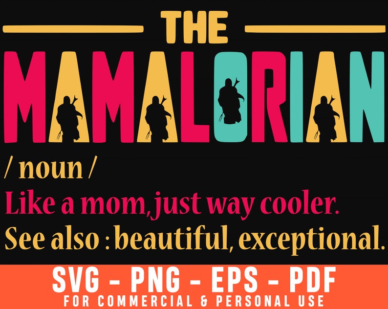 Download Mom Life Svg The Mamalorian Svg Beautiful Svg Like A Mom Just Way Cooler Svg Mandalorian Svg Mom Svg Mothers Day Svg Family Svg Clip Art Art Collectibles Kromasol Com