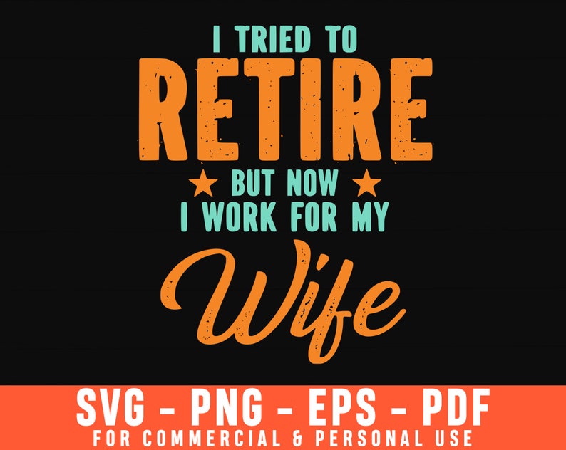 Free Free Funny Retirement Svg Free SVG PNG EPS DXF File