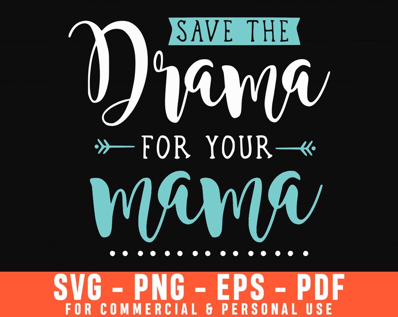 Download Mama Svg Llama Svg Save The Drama For Your Mama Svg Motherhood Svg Girl Mom Svg Mom Life Svg Mom Svg Funny Mom Svg Mama Llama Svg Clip Art Art Collectibles