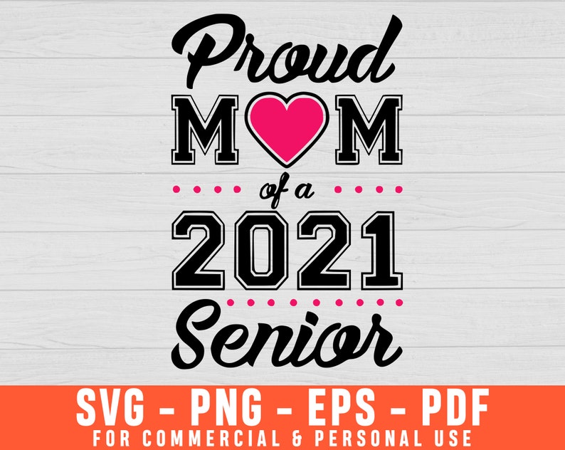 Download 2021 Graduation Svg Senior Class Of 2021 Senior 2021 Class Of 2021 Design Class Of Svg Proud Mom Of A 2021 Senior Svg Graduate Svg Clip Art Art Collectibles Jewellerymilad Com