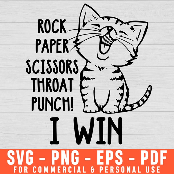Cat Rock Paper Scissors Throat Punch, Win Svg, Funny Cat Svg, Cat Svg, Cat Funny Svg, Cute Cat Svg Cat Lovers Gift Digital Files Png,eps,dxf