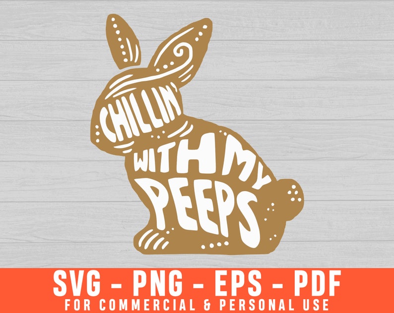 Download Chilling With My Peeps Svg Easter Shirt Svg Easter Egg Svg Easter Svg Bunny Svg Rabbit Svg Easter Bunny Svg Bunny Happy Easter Svg Clip Art Art Collectibles Commentfer Fr