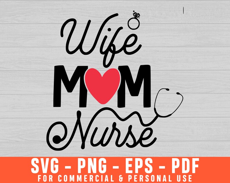 Download Stethoscope Svg Wife Mom Nurse Svg Nursing Svg Mom Svg Wife Svg Mom Nurse Svg School Nurse Svg Nurse Mom Svg Nurse Svg Nurse Life Svg Clip Art Art Collectibles Shantived Com
