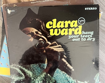 Clara Ward ha appeso le tue lacrime ad asciugare