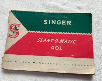Singer Slant-O-Matic 401 Manual