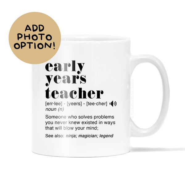 Early Years Teacher Definition Mug, Personalised Mug, Customised Mug, Personalised Gifts, Custom Gifts, Humour Gifts, Funny Gifts