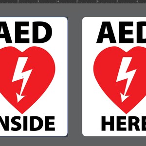 AED Inside and AED Here signs/stickers