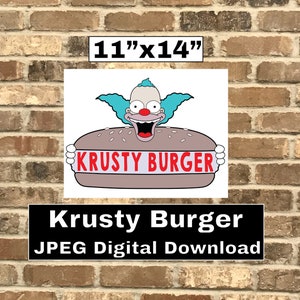 Krusty Burger sign digital download 11x14 JPEG, Krusty Burger logo, The Simpsons, Krusty the Clown, poster, duff, crusty burger, Krusty sign
