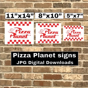 Segno di Pizza Planet per il kit di download digitale della festa di compleanno - Tre loghi Pizza Planet in formato JPG dimensioni 8x10 11x14 e 5x7 per le decorazioni