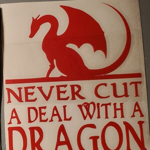 Never Cut a Deal With a Dragon D&D Decal Sticker Decal