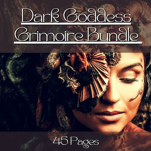 Dark Goddess Grimoire Pages Bundle (45 pages)