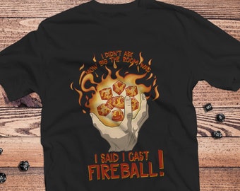 I Cast Fireball DnD Shirt / Dungeons & Dragons / Regalos para geeks / Dungeon master (dm) regalos / Geeky dnd shirt / D20 / Wizard