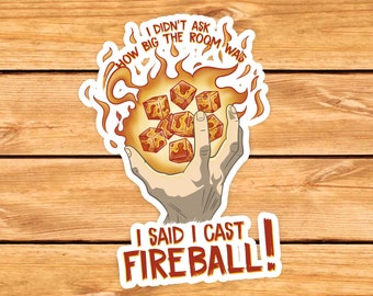 I cast Fireball D20 DnD Sticker | Dnd gift | GM | Dungeons & Dragons | Dice | Natural 20