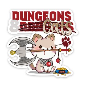 K&ouml;nnte beinhalten: Eine Comic-Katze in R&uuml;stung, die eine Streitaxt h&auml;lt. Die Katze bei&szlig;t auf einen Holzstab mit einem roten Blutstropfen darauf. Der Text "Dungeons & Dragons Cats" befindet sich &uuml;ber der Katze. Die Katze sitzt neben einer Sch&uuml;ssel mit Goldm&uuml;nzen.