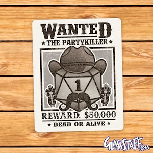 Wanted Partykiller Sticker | partykiller | dungeons and dragons sticker | natural one | dnd stickers | car decal