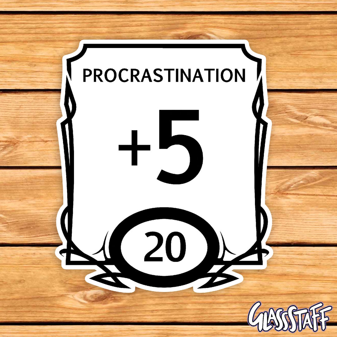 Procrastinate Sticker Procrastination Stat Block | Ttrpg Sticker | Dnd Gift | GM | Dungeons ...
