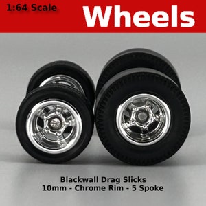 Muscle Car Long Axle - Chrome 5 spoke Blackwall Tire Drag Slicks - 10mm/12mm