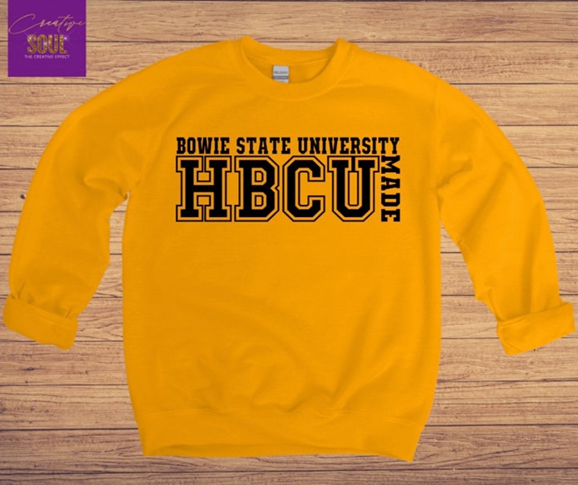 HBCU Made Bowie State University Sweatshirt Etsy