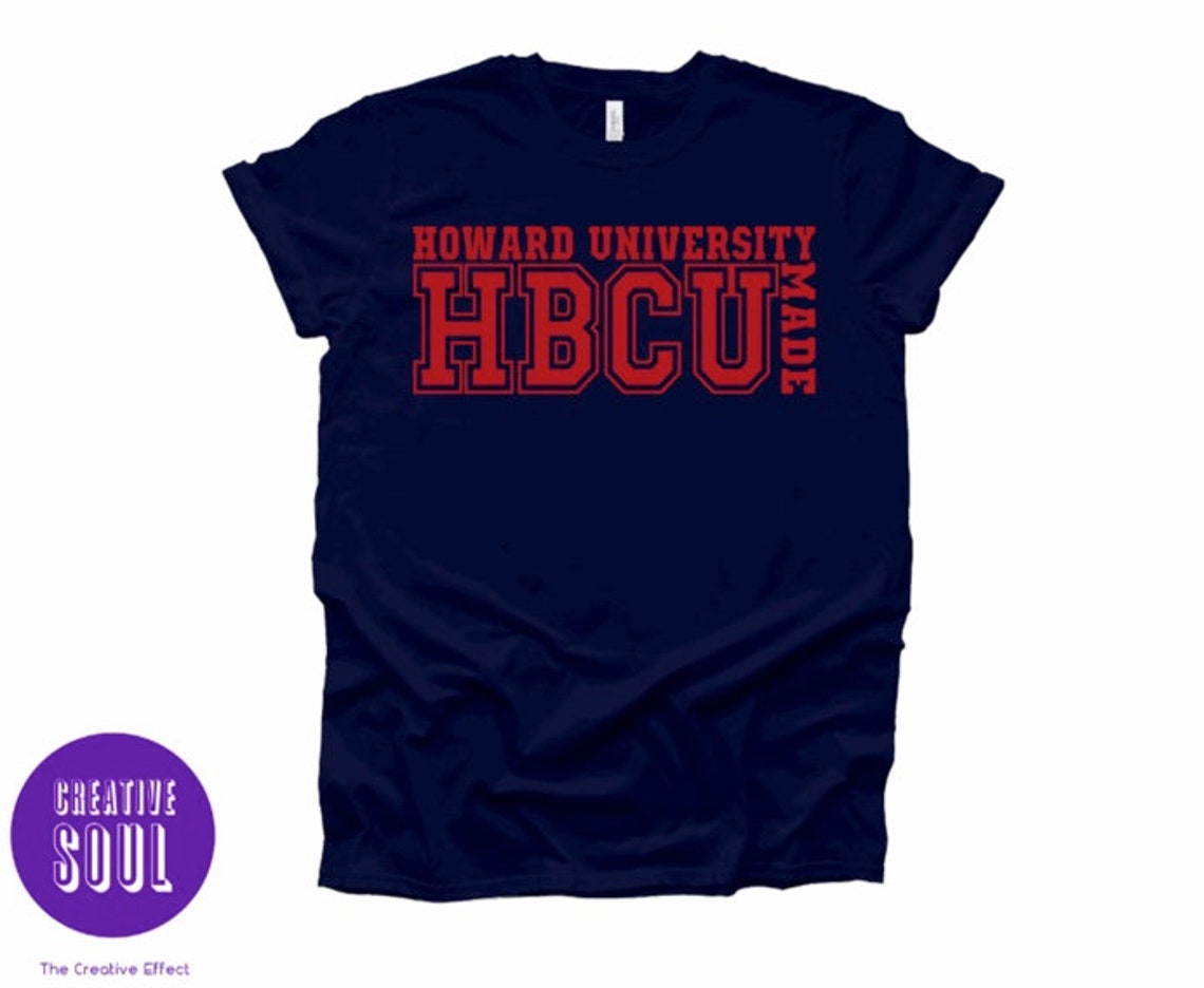 Howard University HBCU Made T-shirt & Sweatshirt Option | Etsy