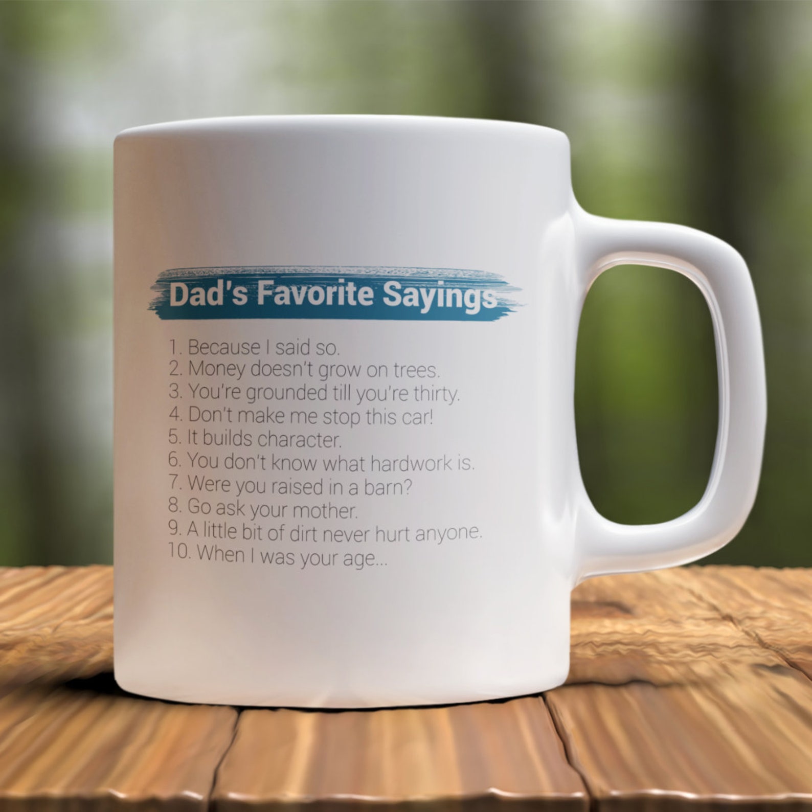 Dad's Favorite Sayings Coffee Mug Humorous Mug Best Etsy