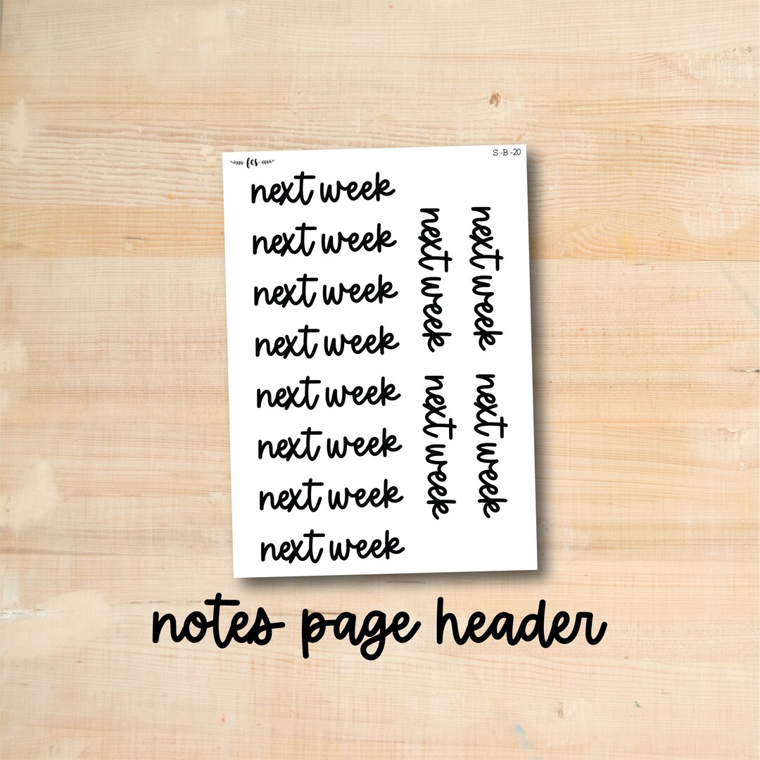 S-B-20 NEXT WEEK Notes Page Header Script Stickers - Etsy