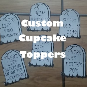 Custom Cupcake Toppers - 12 RIP Youth - NO assembly required! 30th Birthday, 40th Birthday 50th Birthday