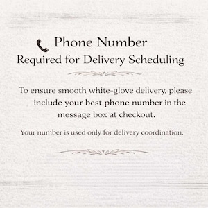 Leave your phone number instruction graphic for white glove delivery.