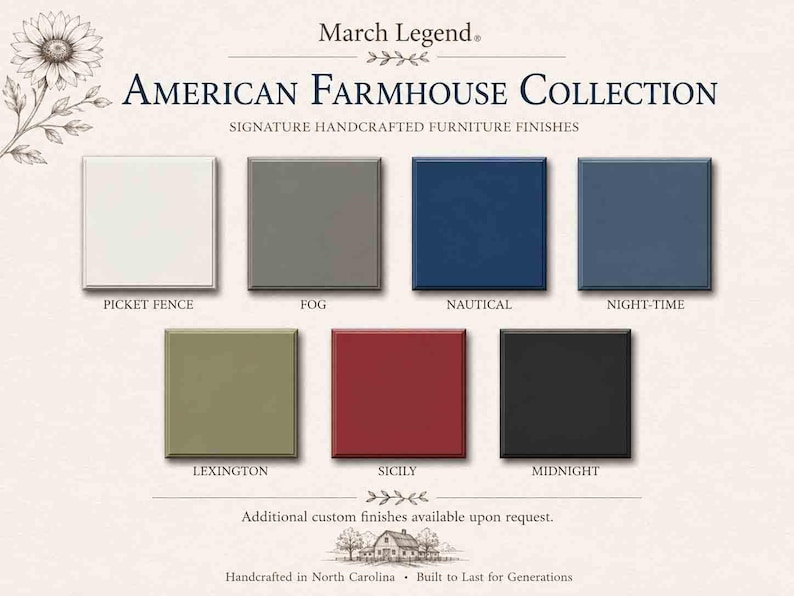 May include: A color palette chart titled March Legend American Farmhouse Collection featuring seven square paint samples labeled Picket Fence, Fog, Nautical, Night-time, Lexington, Sicily, and Midnight, with text indicating handcrafted furniture finishes.