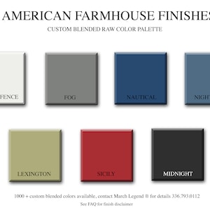K&ouml;nnte beinhalten: Eine Farbpalette mit 8 individuell gemischten rohen Farben f&uuml;r Landhaus-Oberfl&auml;chen. Die Farben sind: Picket Fence, Fog, Nautical, Night-Time, Lexington, Sicily, Midnight. &Uuml;ber 1000 individuell gemischte Farben sind verf&uuml;gbar. Kontaktieren Sie March Legend f&uuml;r Details unter 336.793.0112. Siehe FAQ f&uuml;r den Haftungsausschluss f&uuml;r Oberfl&auml;chen.